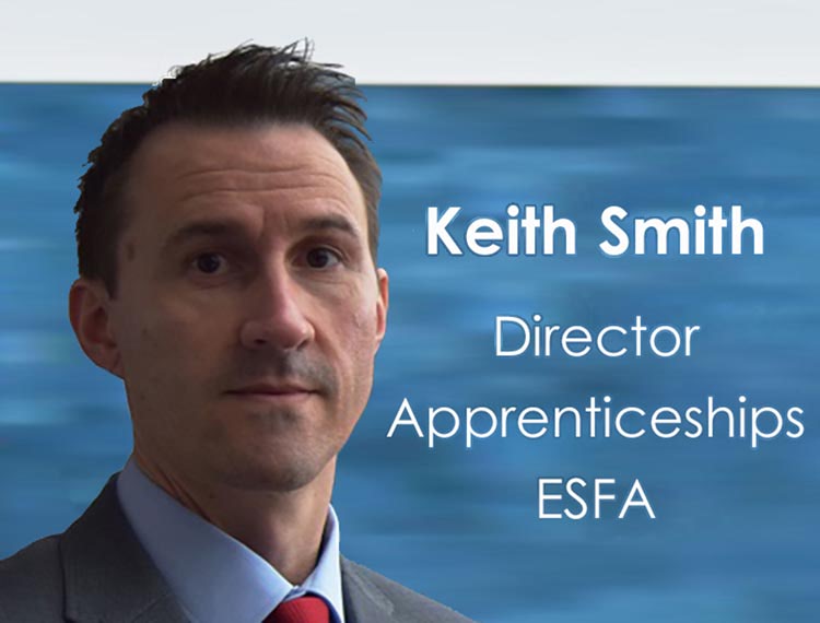 Keith Smith, Director of Apprenticeships, Education & Skills Funding Agency