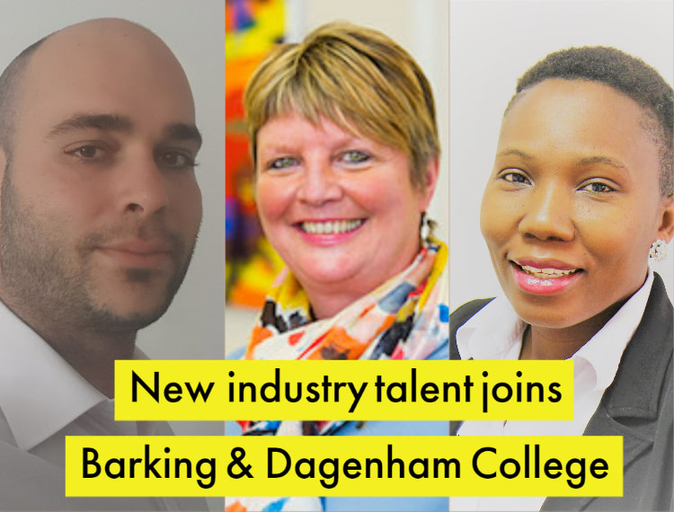 New industry talent joins Barking & Dagenham College