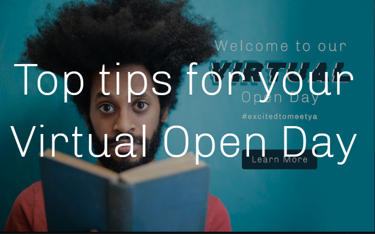 Top tips for Your Virtual Open Day