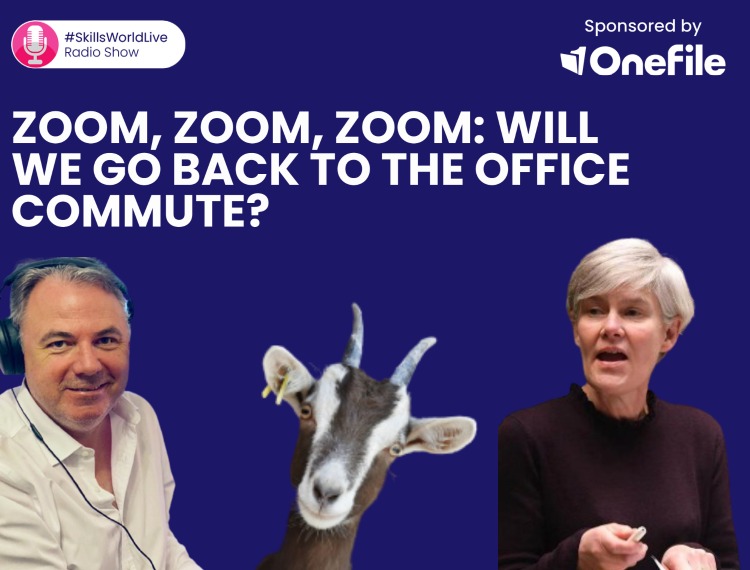 Zoom, Zoom, Zoom: Will we go back to the office commute? #SkillsWorldLive 3.3