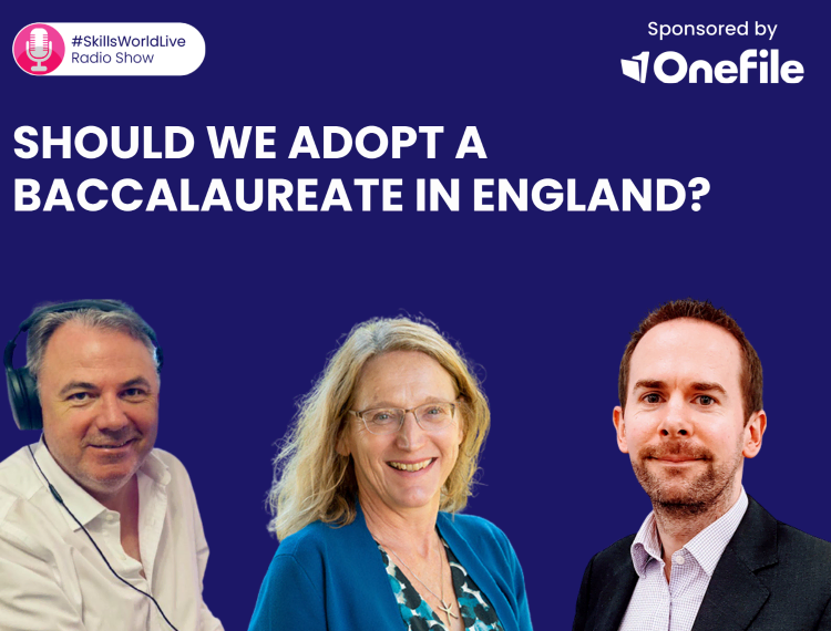 Should we adopt a Baccalaureate in England? #SkillsWorldLive 3.6
