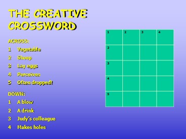 Creative crossword Arnie