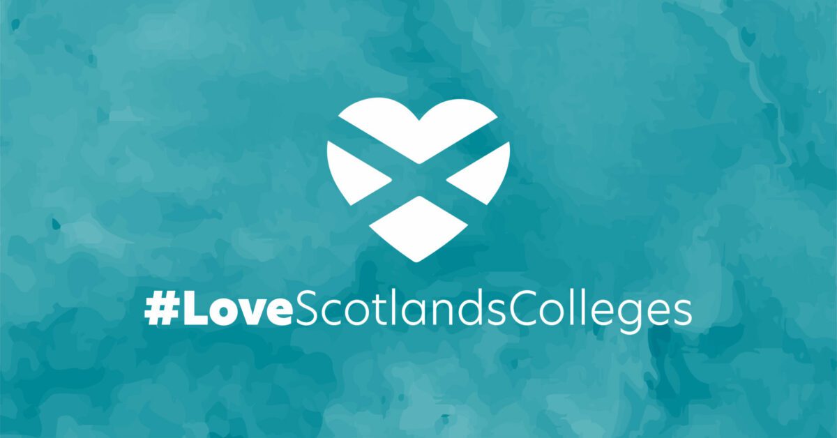 #LoveScotlandsColleges