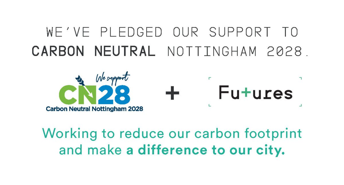 futures pledges support to carbon neutral nottingham 2028 government initiative, working to reduce carbon footprint