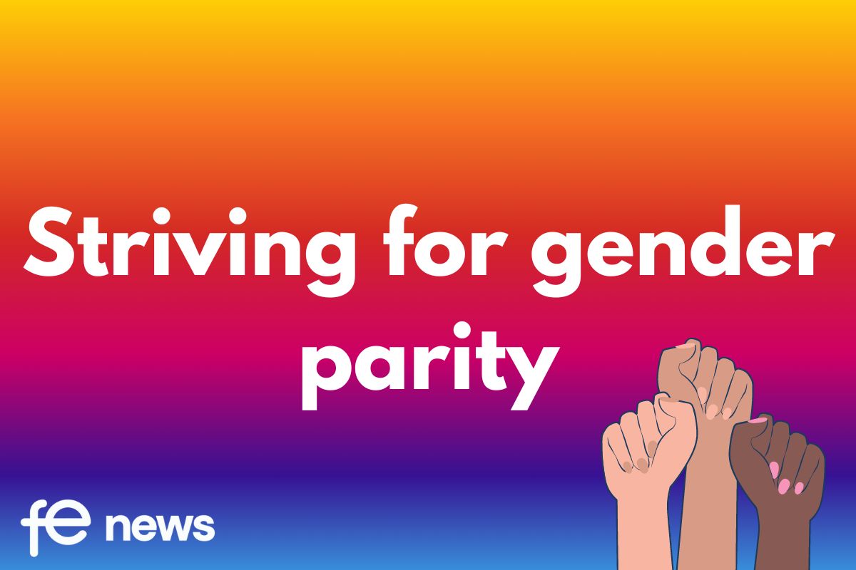 FE News Striving for gender parity More action, support and change