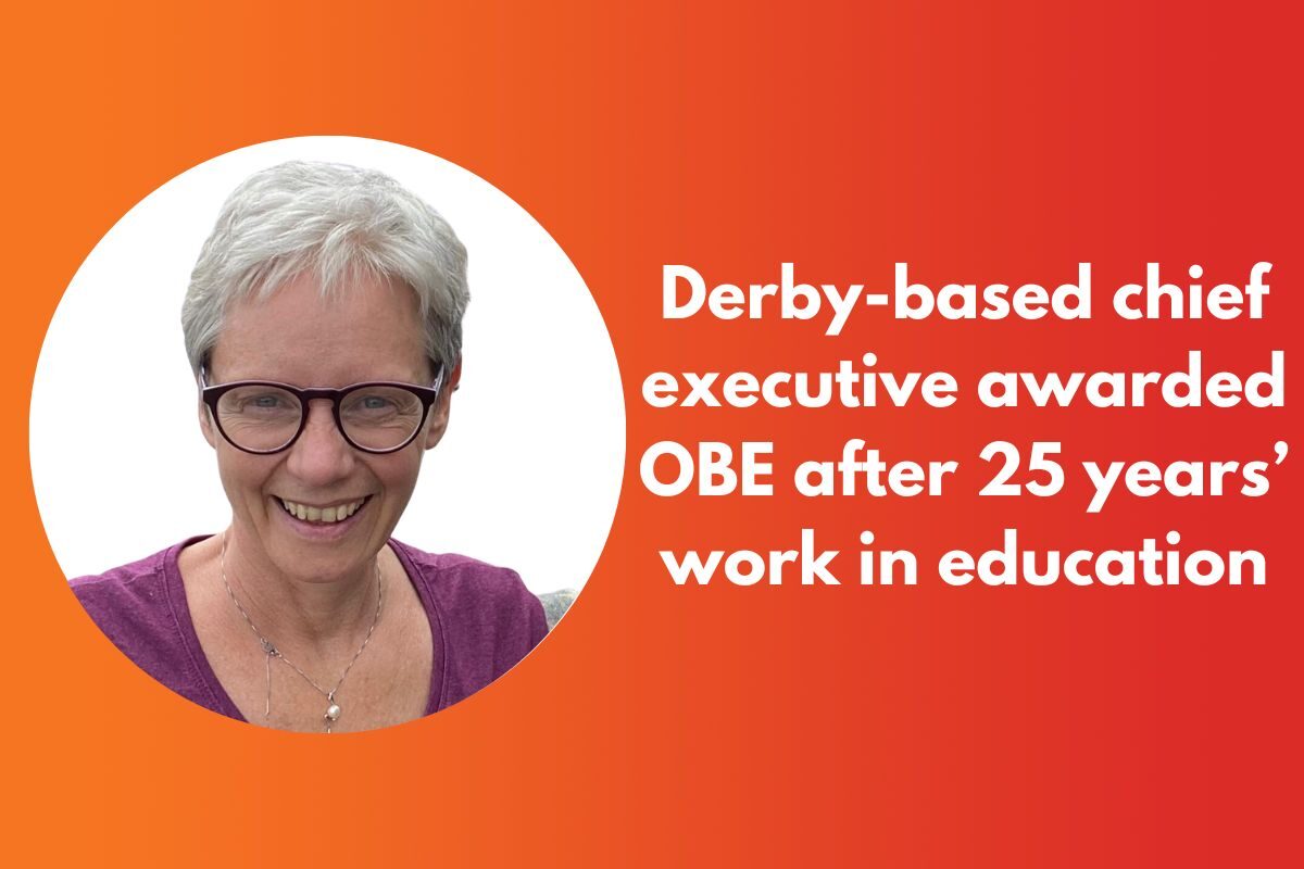 Derby-based chief executive awarded OBE after 25 years’ work in education