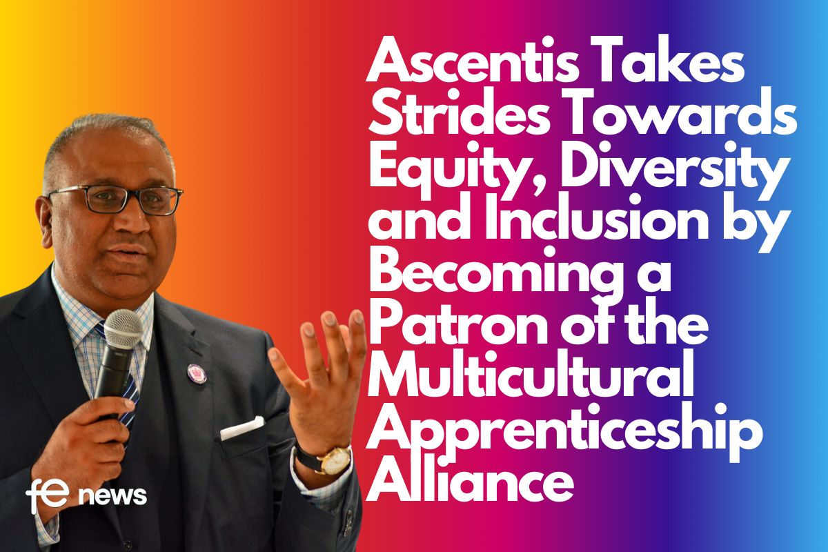 Ascentis Takes Strides Towards Equity, Diversity and Inclusion by Becoming a Patron of the Multicultural Apprenticeship Alliance