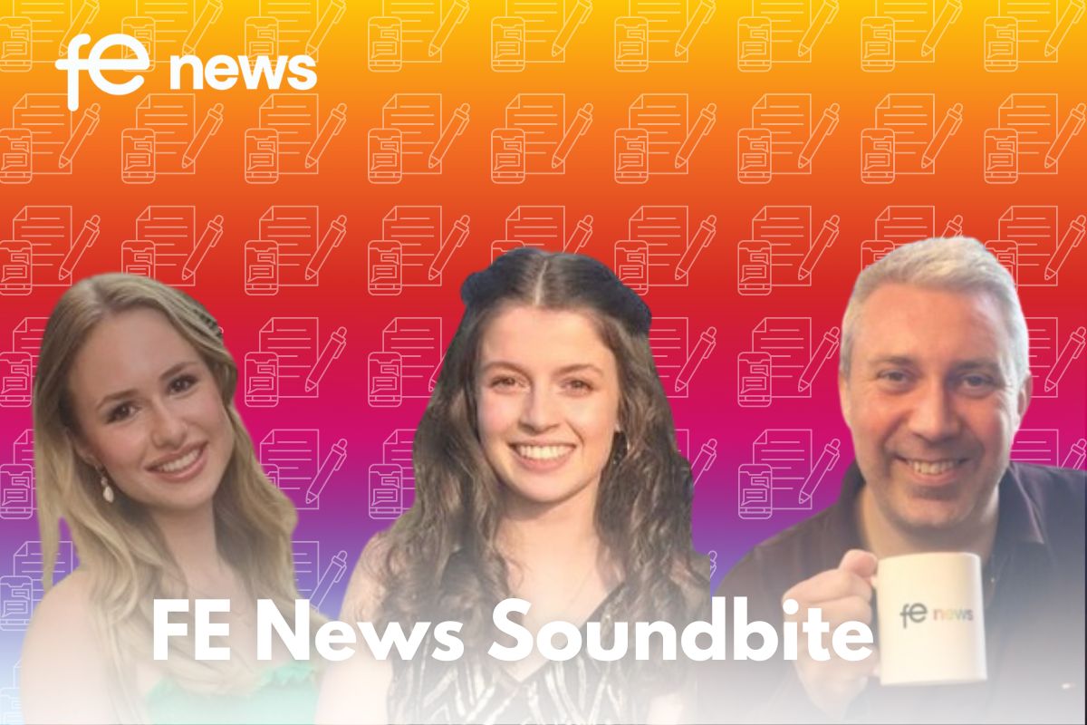 Soundbite Edition 735 – Colleges Week 2024 and £60b boost in the economy due to International Students…