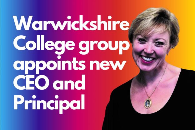 Warwickshire College group appoints new CEO and Principal