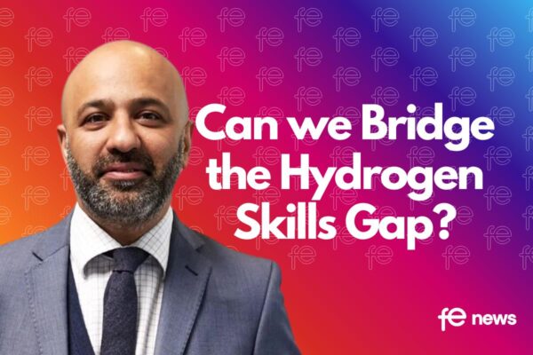FE News | Can we Bridge the Hydrogen Skills Gap?