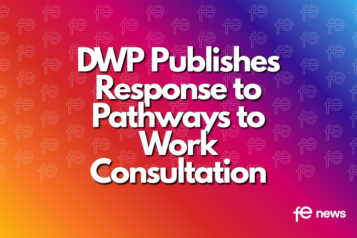 DWP Publishes Response to Pathways to Work Consultation