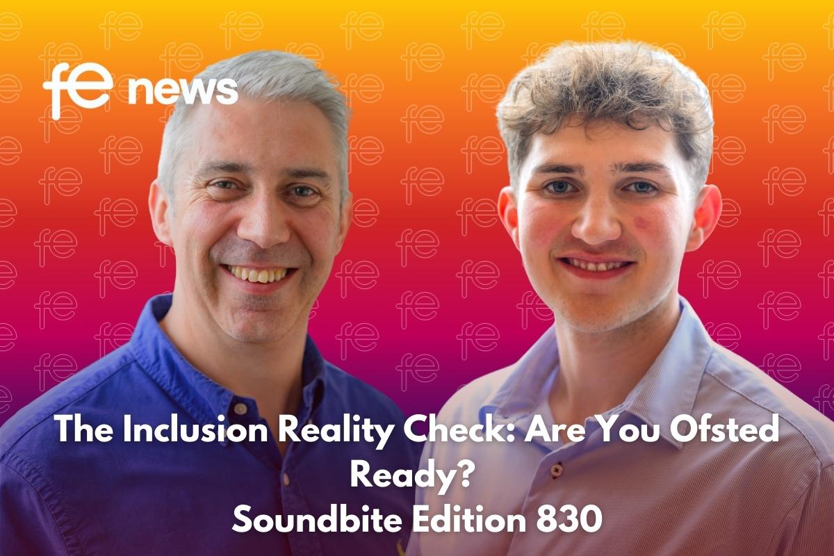 The Inclusion Reality Check: Are You Ofsted Ready? Soundbite Edition 830