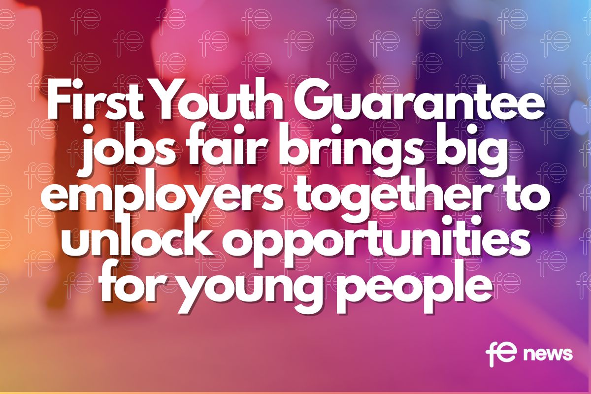 First Youth Guarantee jobs fair brings big employers together to unlock opportunities for young people