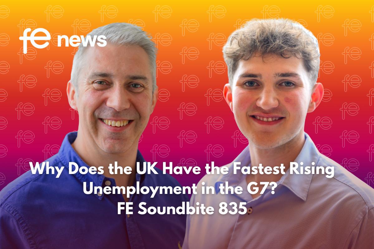 Why Does the UK Have the Fastest Rising Unemployment in the G7? FE Soundbite 835