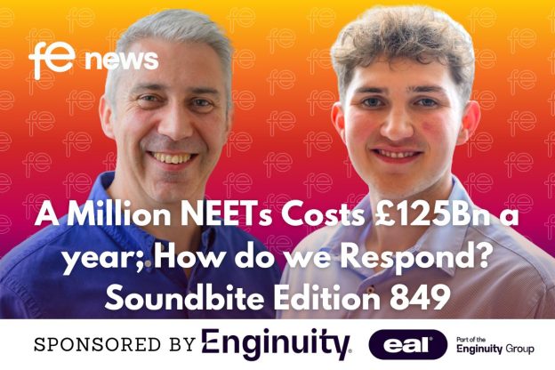 A Million NEETs Costs £125Bn a year; How do we Respond? Soundbite Edition 849