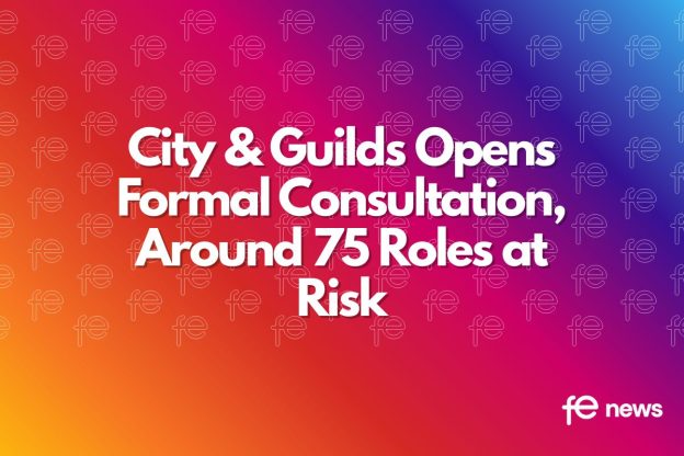 City & Guilds Opens Formal Consultation, Around 75 Roles at Risk