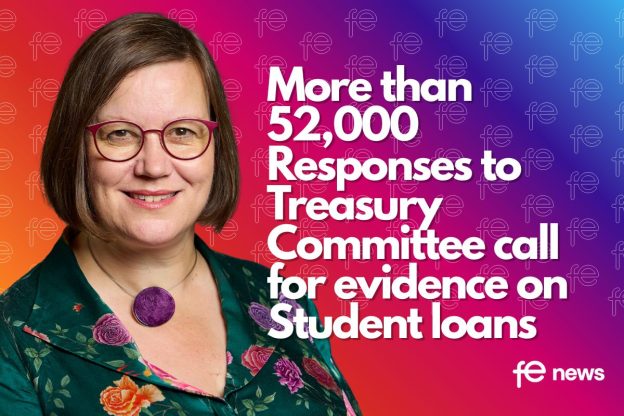 More than 52,000 Responses to Treasury Committee call for evidence on Student loans