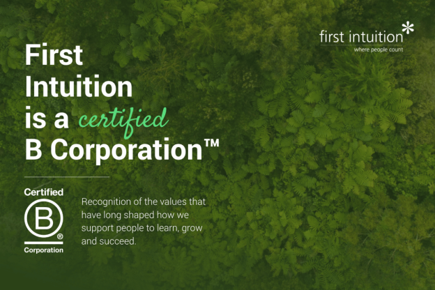 First Intuition achieves B Corp™ certification as ESG expectations grow across the skills sector
