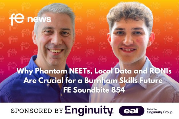 Why Phantom NEETs, Local Data and RONIs Are Crucial for a Burnham Skills Future FE Soundbite 854