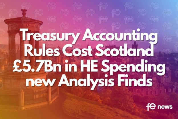 Treasury Accounting Rules Cost Scotland £5.7Bn in HE Spending new Analysis Finds