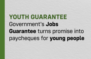 Government's Jobs Guarantee turns promise into paycheques for young people