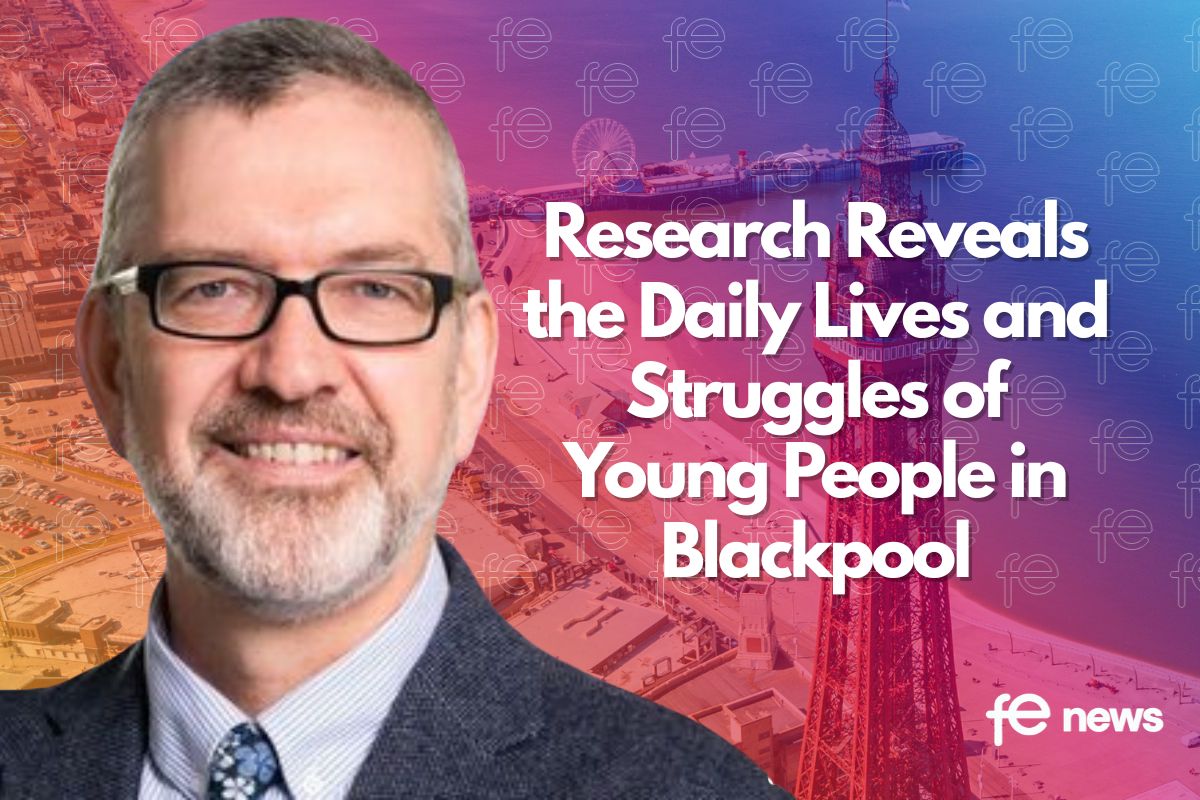 Research Reveals the Daily Lives and Struggles of Young People in Blackpool