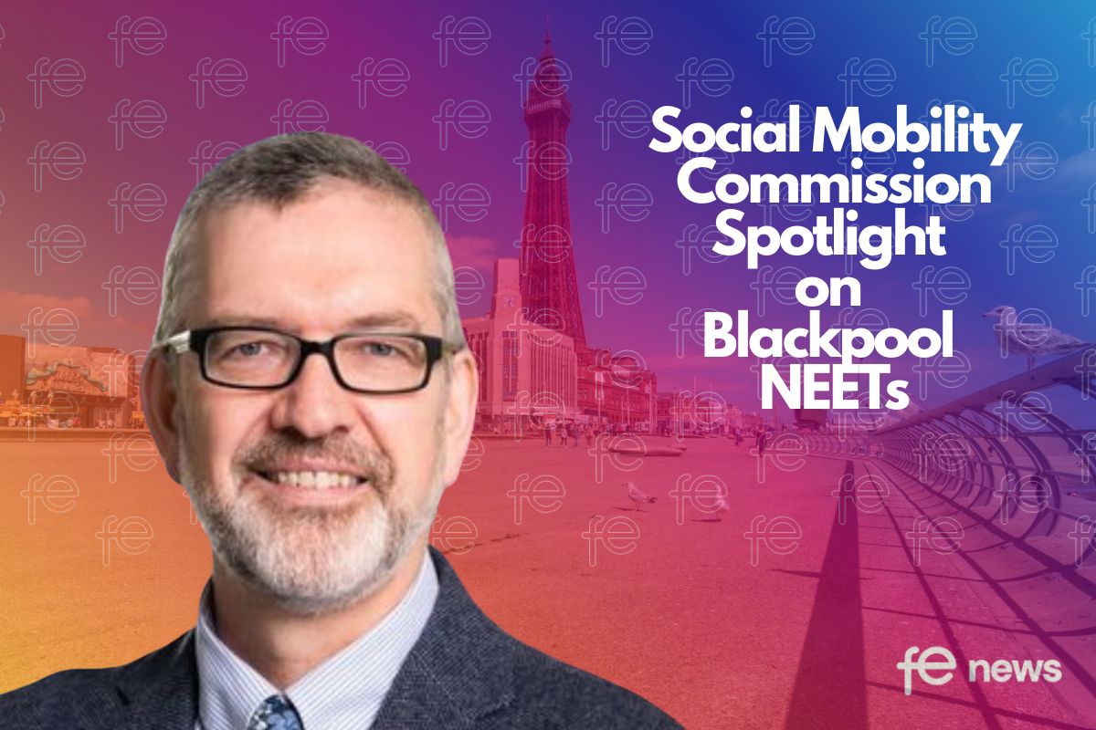 Social Mobility Commission Spotlight on Blackpool NEETs